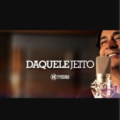 Harmonia do Samba - Daquele Jeito (Vídeo Oficial).mp3