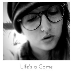 Life's A Game