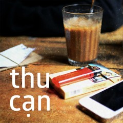 (cover) thu cạn