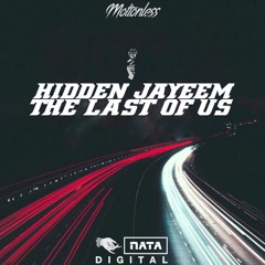 Hidden Jayeem - The Last Of Us