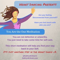 You Are The One Meditation