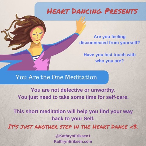 You Are The One Meditation