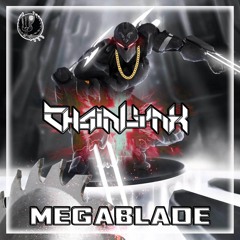 ChainLynx - MEGABLADE [Shadow Phoenix Exclusive]