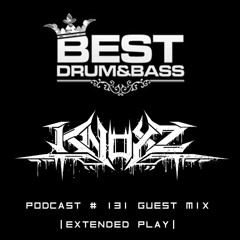 BEST DNB PODCAST #131 MIX (extended play)