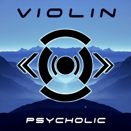 Violin - Psycholic / Original Mix (Buy = Free Download)