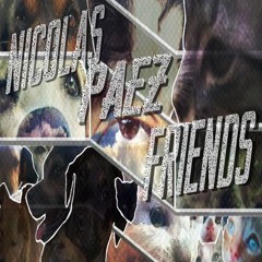 Nicolas Paez - Friends