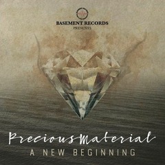 Wonsaponatime - Out now on Precious Material:  A New Beginning Album