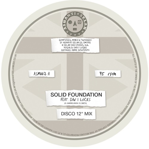 ASM002A - 'Solid Foundation' feat. Dan I Locks (Disco 12" Mix)