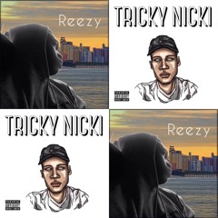 Reezy - Ooouuu ft. Tricky Nicki “Prod.Reezy”