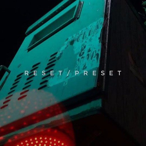 RESET / PRESET