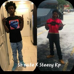 Steezy Kp X Sb Nate - Tell Em Like