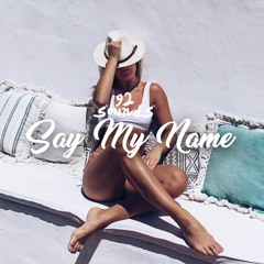 Say My Name (92 Sounds Remix)