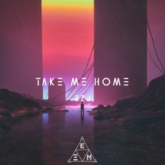 RZJ - Take Me Home (feat. Kristine Carlos)