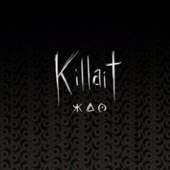 Enter The Killait
