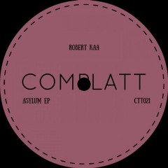 Robert Kaa - Asylum (original Mix) CUT