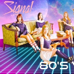 TWICE 트와이스 - SIGNAL (식날) | 80S VERSION