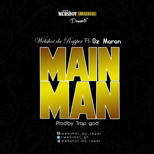 Webshot Da Rapper ft Gz Maran_ main man prod.by trapgod