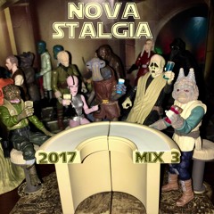 Novastalgia 2017 Mix 3 (track listing in description)