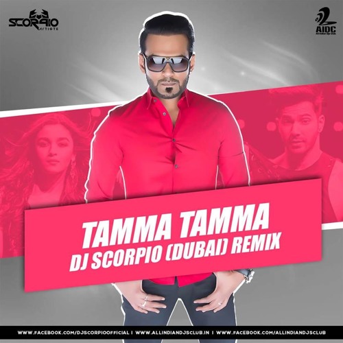 Tamma Tamma Again - Badrinath Ki Dulhania | Mix By Dj Scorpio Dubai