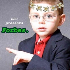 Forbes. featuring lil grape (Prod. will you)