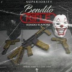 Kendo Kaponi - Bendito Rifle