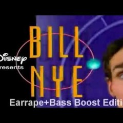 Bill Nye  matterTheme Song bass boosted