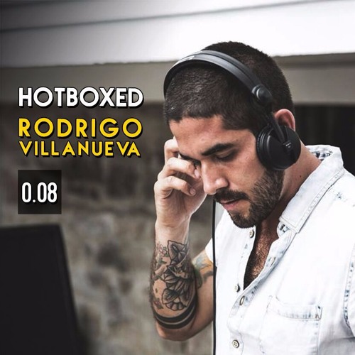 HOTBOXED 0.08 - Rodrigo Villanueva