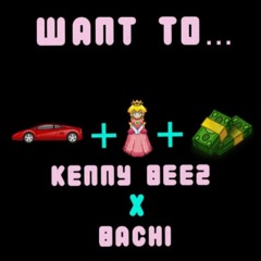 Want 2 (ft. BACHI