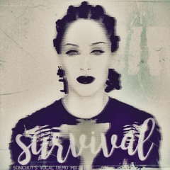 Madonna - Survival (Sonicboy's Vocal Demo Remix)