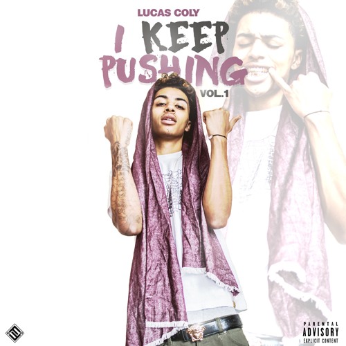I Keep Pushing Vol 1