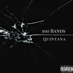 100 Bands (Prod. Kyber x Haven Beats)