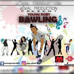 YOUNG ROBY-BAWLING PROD BY MmixX