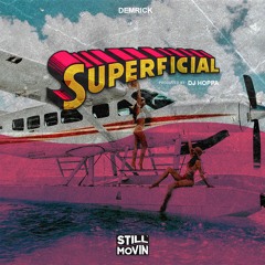 Demrick - Superficial (Prod by DJ Hoppa)