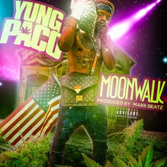 Yung Paco - Moon Walk (Produced by: Marii BEATZ)