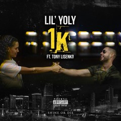 1K Feat. Tony Lisenko