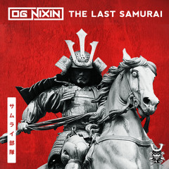 The Last Samurai [TRAP SOUNDS EXCLUSIVE]