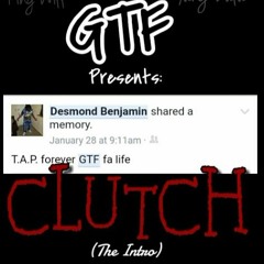 Clutch (The Intro)