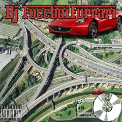 Dj FuccboiFurrari -DirtySouthTimeTravelTrip