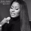 Dear Onika Dedication To Nicki Minaj By Anthony Navarro Mp3