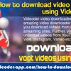 How To Download Video From Voot Using Videoder App