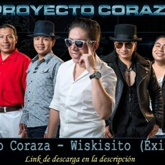 Proyecto Coraza - Wiskisito (Éxito 2017)