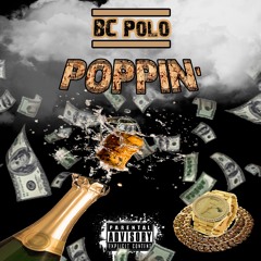 Poppin' [Prod. by Hollywood Bangers]