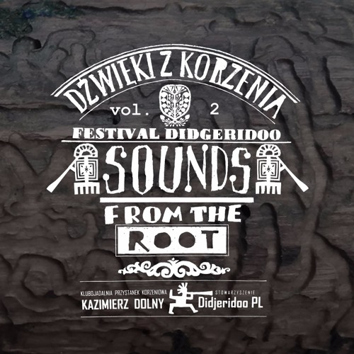 Radio Samsara - Serce Masz - Dźwięki z Korzenia 2015