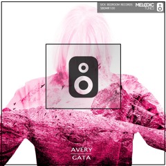 Avery - Gata (Radio Edit)(OUT NOW)