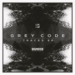 Grey Code - Don't Wake Me (Ft. Aidan) - Dispatch LTD 036 (CLIP) - OUT NOW