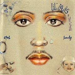 Lil Louis - Club Lonely (Lello Russo Rework)