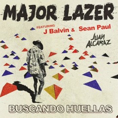 Major Lazer Ft J Balvin & Sean Paul - Buscando Huellas (Juan Alcaraz Remix)