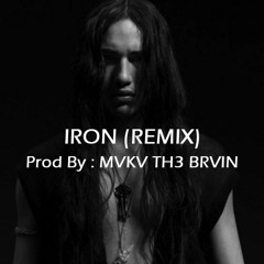 Iron ( WoodKid remix )