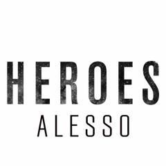 Alesso - Heroes ft. Tove Lo (DdU693 Dubstep Remix)