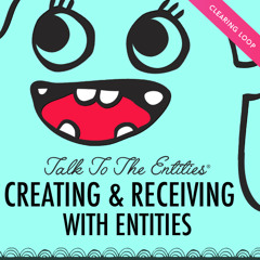 Creating & Receiving with Entities